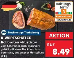 Kaufland K-WERTSCHÄTZE Rollbraten Rustica Angebot