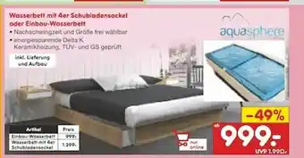 Netto Marken-Discount Aquasphere Wasserbett Mit 4er Schubladensockel Oder Einbau Wasserbett Angebot