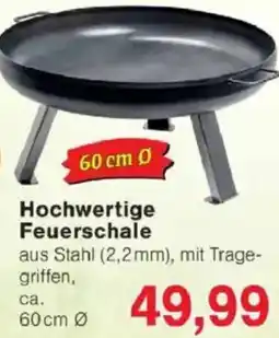 Jawoll Hochwertige Feuerschale Angebot