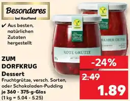 Kaufland ZUM DORFKRUG Dessert Angebot