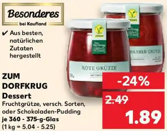 Kaufland ZUM DORFKRUG Dessert Angebot