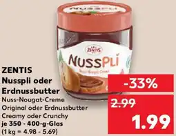 Kaufland ZENTIS Nusspli oder Erdnussbutter Angebot