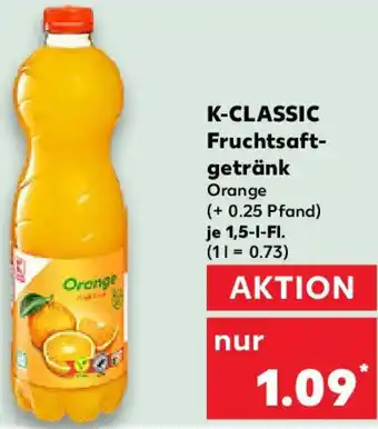 Kaufland K-CLASSIC Fruchtsaftgetränk Angebot