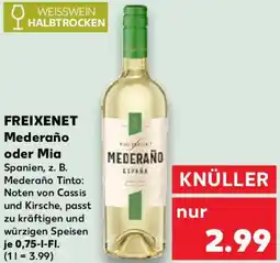 Kaufland FREIXENET Mederaño oder Mia Angebot