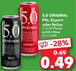Kaufland 5,0 ORIGINAL Pils, Export oder Helles Angebot