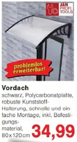 Jawoll JAN PROFI TOOLS Vordach Angebot