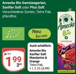 Globus Amecke Bio Gemüsegarten, Sanfter Saft oder Plus Saft Angebot