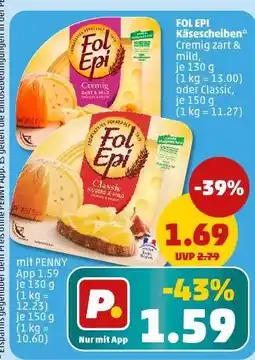 PENNY Fol Epi Käsescheiben Angebot