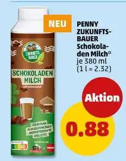 PENNY PENNY ZUKUNFTS-BAUER Schokoladen Milch Angebot
