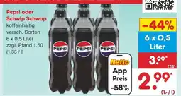 Netto Marken-Discount PEPSI oder SCHWIP SCHWAP Angebot