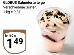 Globus GLOBUS Sahnetorte to go Angebot