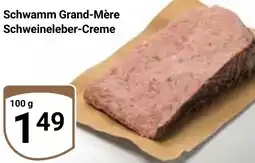 Globus Schwamm Grand-Mère Schweineleber-Creme Angebot