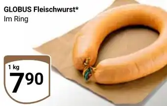 Globus GLOBUS Fleischwurst Angebot