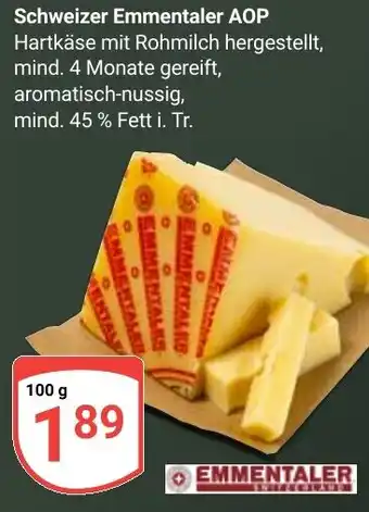 Globus Schweizer Emmentaler AOP Angebot