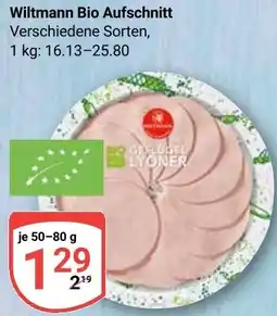 Globus Wiltmann Bio Aufschnitt Angebot