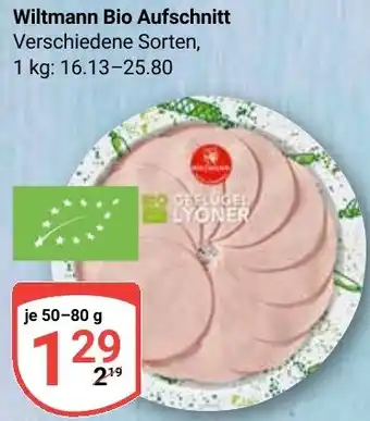 Globus Wiltmann Bio Aufschnitt Angebot