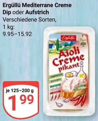 Globus Ergüllü Mediterrane Creme Dip oder Aufstrich Angebot
