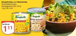 Globus Bonduelle Mais oder Hülsenfrüchte Angebot