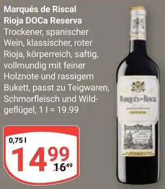 Globus Marqués de Riscal Rioja DOCa Reserva Angebot
