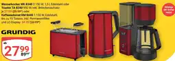 Globus GRUNDIG Wasserkocher WK 8340, Toaster TA 8340 oder Kaffeeautomat KM 8440 Angebot