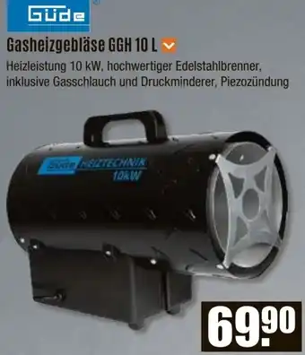 V Baumarkt Güde Gasheizgebläse GGH 10 L Angebot