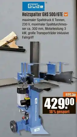 V Baumarkt Güde Holzspalter GHS 500/6TE Angebot