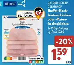 Aldi Süd GUT DREI EICHEN/ GÜLDENHOF Buffet-Kochhinterschinken oder Putenkochschinken Angebot