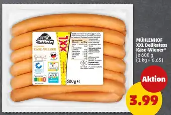 PENNY MÜHLENHOF XXL Delikatess Käse-Wiener Angebot