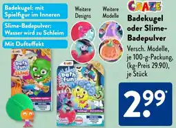 Aldi Süd CRAZE Badekugel oder Slime Badepulver Angebot