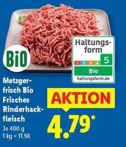 Lidl Metzger- frisch Bio Frisches Rinderhack- fleisch Angebot