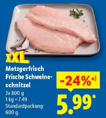Lidl Metzgerfrisch Frische Schweine- schnitzel Angebot