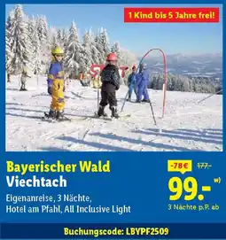 Lidl Bayerischer Wald Viechtach 3 Nächte Angebot