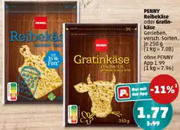 PENNY PENNY Reibekäse oder Gratinkäse Angebot