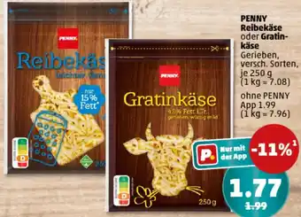PENNY PENNY Reibekäse oder Gratinkäse Angebot