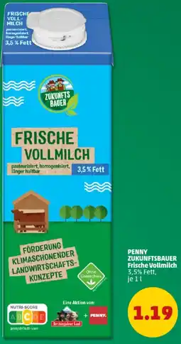 PENNY PENNY ZUKUNFTSBAUER Frische Vollmilch Angebot