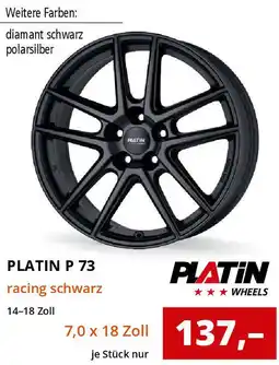 Reifen1+ PLATIN P 73 racing schwarz Angebot