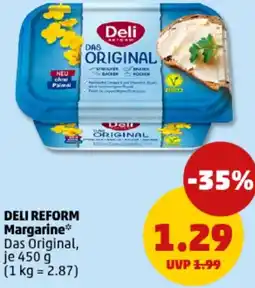 PENNY DELI REFORM Margarin Angebot