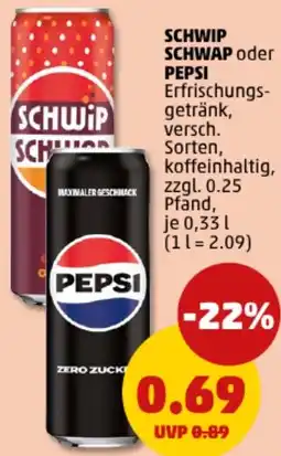 PENNY SCHWIP SCHWAP oder PEPSI Angebot