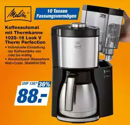 Expert Melitta kaffeeautomat mit thermkanne 1025-16 look v therm perfection Angebot