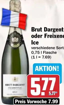 AEZ Brut Dargent oder Freixenet Ice Angebot