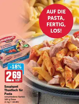 AEZ Saupiquet Thunfisch für Pasta Angebot
