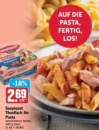 AEZ Saupiquet Thunfisch für Pasta Angebot