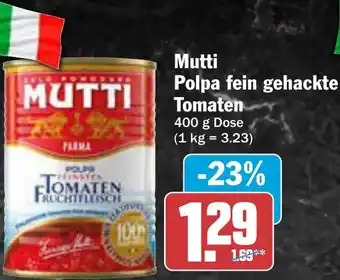 AEZ Mutti Polpa fein gehackte Tomaten Angebot