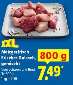 Lidl Metzgerfrisch Frisches Gulasch gemischt Angebot