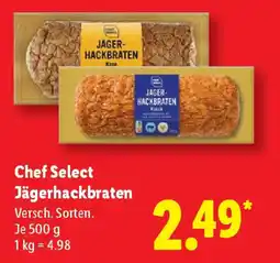 Lidl Chef Select Jägerhackbraten Angebot