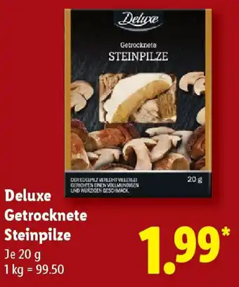 Lidl Deluxe Getrocknete Steinpilze Angebot