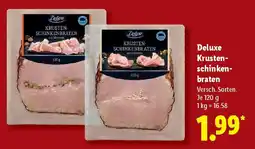 Lidl Deluxe Krusten- schinken- braten Angebot