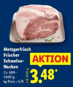 Lidl Metzgerfrisch Schweine- Nacken Angebot