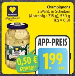 Edeka Champignons Angebot