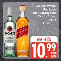 Edeka Johnnie Walker Red Label oder Bacardi Rum Angebot
